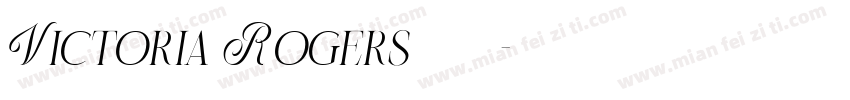 Victoria Rogers 奢华衬线体字体转换